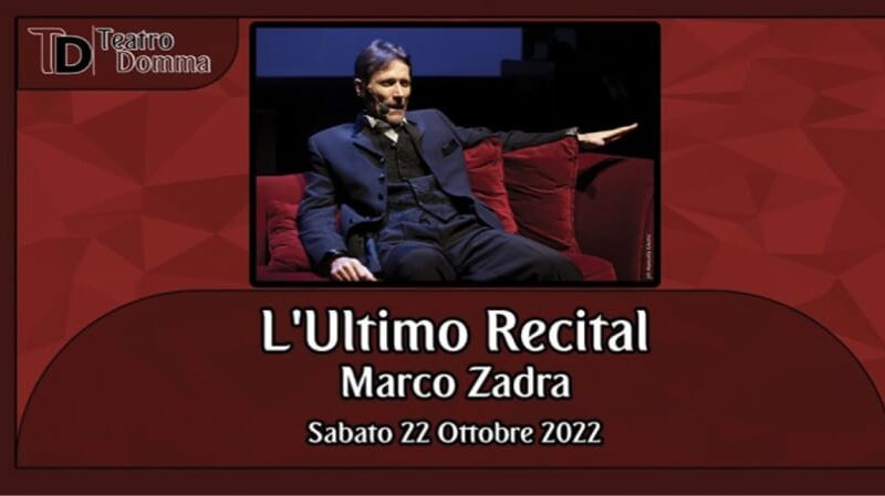 Al via con “L’Ultimo Recital”