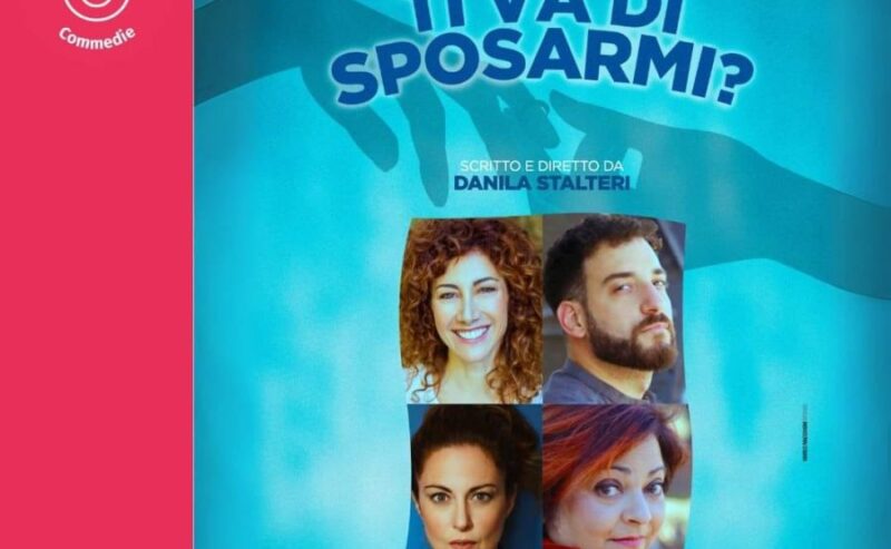 Al Teatro de’ Servi, TI VA DI SPOSARMI? Antonia Di Francesco in una commedia allegra, brillante ed ironica