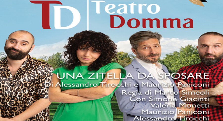 Al Teatro Domma, Valeria Monetti sarà una zitella da sposare