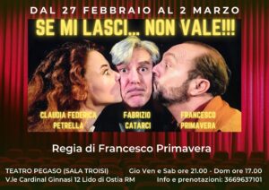 Fabrizio Catarci in “Se mi lasci non vale” al Teatro Pegaso